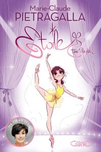 Etoile Tome 1 : En piste ! - Pietragalla Marie-Claude - Bebey Kidi - Gilson Dav