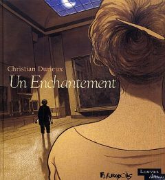 Un enchantement - Durieux Christian