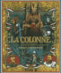 La colonne Tome 2 : Exterminez-moi toutes ces brutes - Dabitch Christophe - Dumontheuil Nicolas