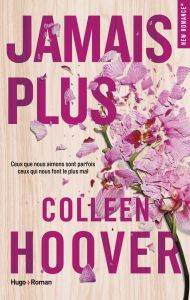 Jamais plus - Hoover Colleen