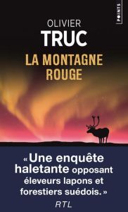 La montagne rouge - Truc Olivier