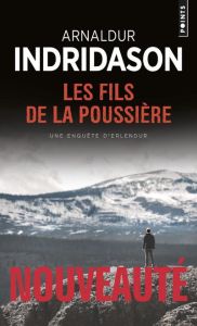 Les fils de la poussière - Indridason Arnaldur - Boury Eric