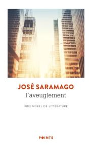 L'aveuglement - Saramago José - Leibrich Geneviève