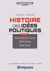 Histoire des idées politiques. 3e édition - Bellagamba Ugo - Deharbe Karine - Ortolani Marc -