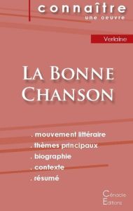 La bonne chanson. Fiche de lecture - Verlaine Paul