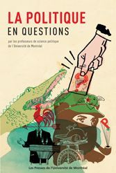 La politique en questions - Bélanger André - Bherer Laurence - Blais André - B