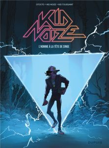 Kid Noize Tome 1 : L'homme à la tête de singe - Octoto - Kid Noize - Lapuss'