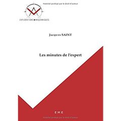 Les minutes de l'expert - Saint Jacques - Nicaise Boris