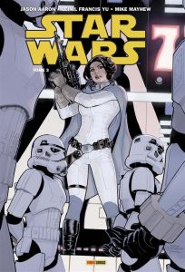 Star Wars Tome 3 : Prison rebelle - Aaron Jason - Gillen Kieron - Yu Leinil Francis -