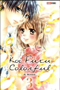 Koi Furu Colorful Tome 3 - Minase Ai - Lacroix Alice