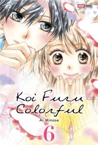 Koi Furu Colorful Tome 6 - Minase Ai - Lacroix Alice