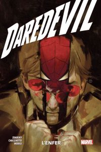 Daredevil Tome 3 : L'enfer - Zdarsky Chip - Checcheto Marco - Mobili Francesco