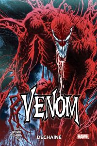 Venom Tome 3: Déchaîné - Cates - Stegman - Beyruth - Hotz