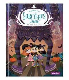 1,2,3... Sorcières d'enfer ! Tome 2 : Un merci ou un sort ! - Joly Fanny - Alastra Stéphanie