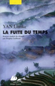 La fuite du temps - Yan Lianke