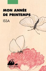 Mon année de printemps - Kobayashi Issa