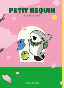 Petit Requin Tome 3 - PENGUIN BOX