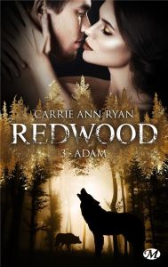 Redwood Tome 3 : Adam - Ryan Carrie Ann - Lathière Tristan