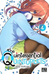 The Quintessential Quintuplets Tome 4 - Haruba Negi