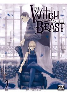 The Witch and the Beast Tome 2 - Satake Kousuke - Koechlin Anaïs - Marx Raphaëlle