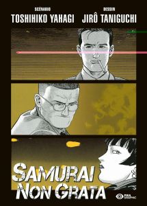 Samurai non Grata - Taniguchi Jirô - Yahagi Toshihiko - Tamae-Bouhon M