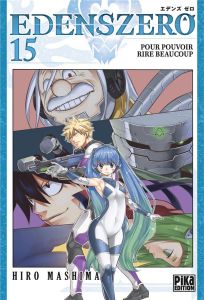 Edens Zero Tome 15 : Pour pouvoir rire beaucoup - Mashima Hiro - Desbief Thibaud - Marx Raphaëlle