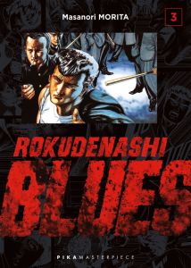 Rokudenashi Blues Tome 3 - Morita Masanori - Simon Pascale - Berberian Martin