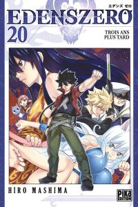 Edens Zero Tome 20 : Trois ans plus tard - Mashima Hiro - Desbief Thibaud - Marx Raphaëlle