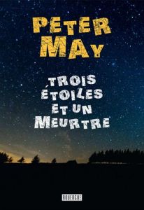 Trois étoiles et un meurtre - May Peter - Bataille Ariane