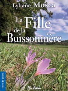 La fille de la Buissonnière - Mosca Lyliane