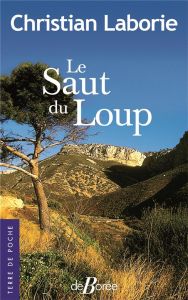 Le saut du loup - Laborie Christian