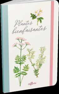 PLANTES BIENFAISANTES