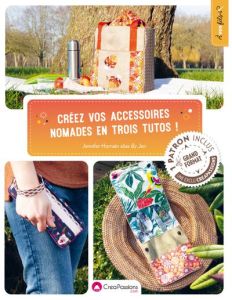 Créez vos accessoires nomades en trois tutos ! - Hornain Jennifer