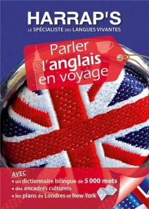 Parler l'anglais en voyage. Avec 2 Plan détachable - Busuttil Lola - Stevenson Anna