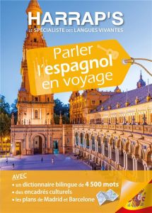 Parler l'espagnol en voyage. Avec 2 Plan détachable - Busuttil Lola - Fernandez Lasa Susana