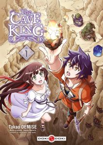 The Cave King Tome 1 - Demise Takao - Naehara Hajime - Kyôka Hatori - Mal