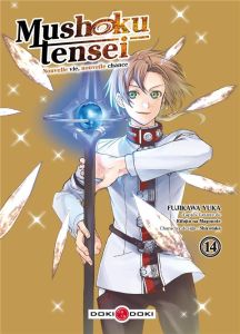 Mushoku Tensei. Nouvelle vie, nouvelle chance Tome 14 - Yuka Fujikawa - Magonote Rifujin na - Shirotaka