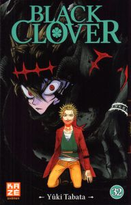 Black Clover Tome 32 : Dérobade - Tabata Yûki - Chollet Sylvain