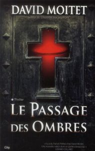 Le passage des ombres - Moitet David