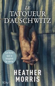 Le tatoueur d'Auschwitz - Morris Heather