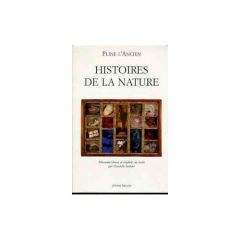 Histoires de la nature - PLINE L'ANCIEN