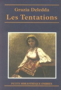 Les Tentations - Deledda Grazia