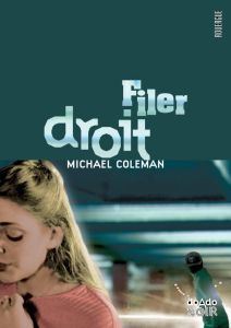 Filer droit - Coleman Michael - Roze Judith