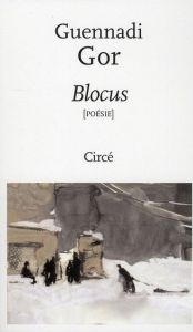 Blocus. Edition bilingue français-russe - Gor Guennadi - Abril Henri