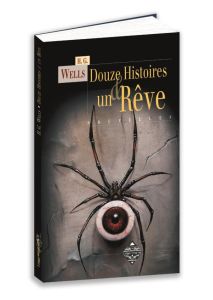 Douze histoires & un rêve - Wells Herbert George - Davray Henry-D - Kozakiewic