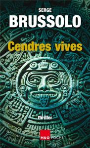 Cendres vives - Brussolo Serge