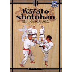 L'essentiel du karaté shôtôkan - Fauchard Stéphane