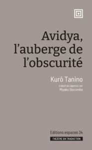 Avidya, l'auberge de l'obscurité - Tanino Kurô - Slocombe Miyako