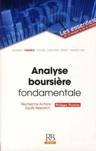 ANALYSE BOURSIERE FONDAMENTALE. RECHERCHE ACTION - EQUITY RESEARCH - THOMAS PHILIPPE