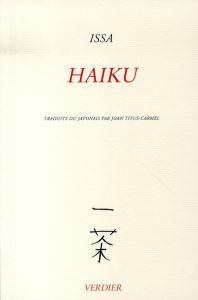 Haiku - Kobayashi Issa